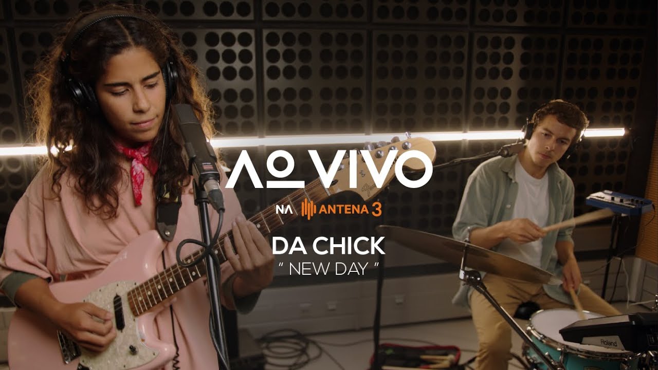 Da Chick - New Day | Ao Vivo na Antena 3 | Antena 3