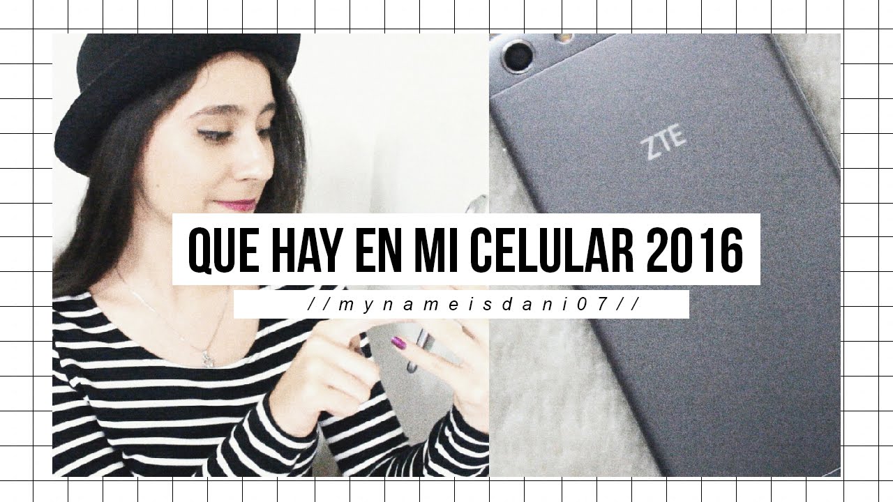 ♡ QUE HAY EN MI CELULAR 2016 - MYNAMEISDANI07 ♡
