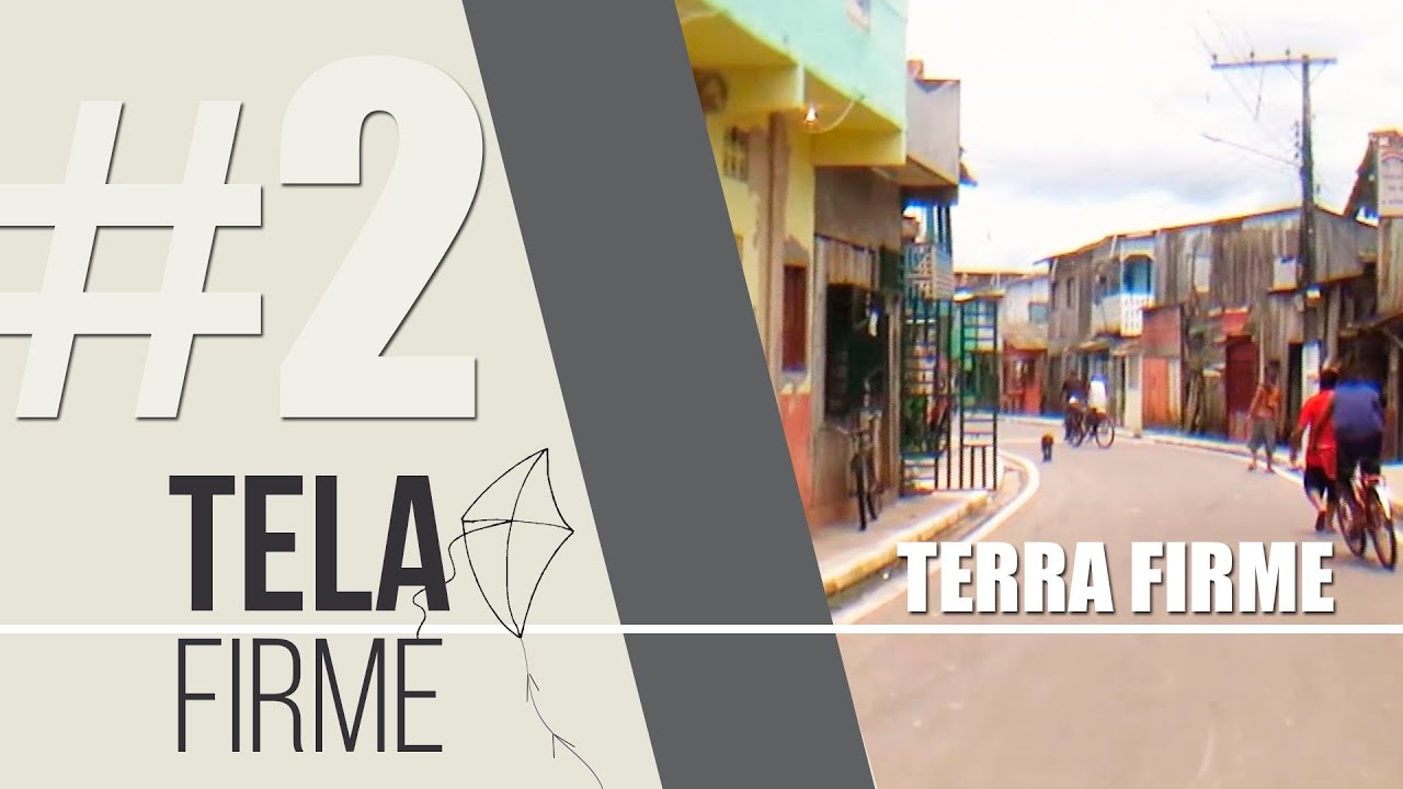 TELA FIRME -  TERRA FIRME #02
