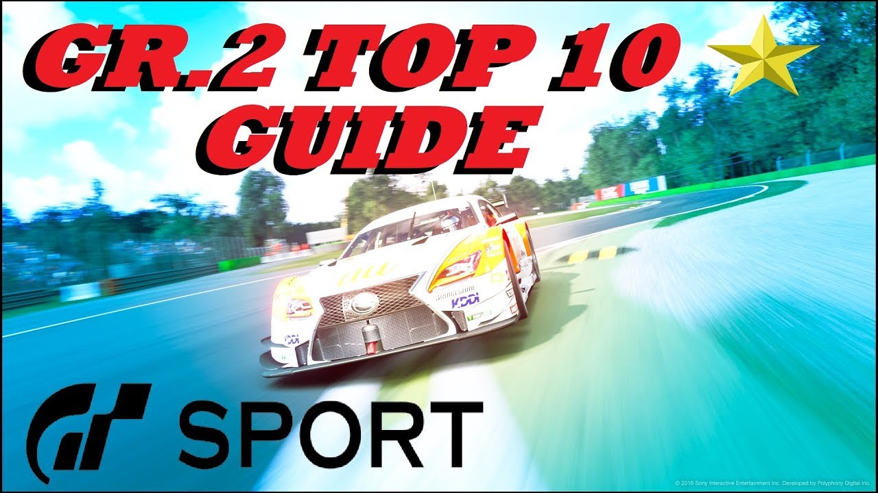 GT Sport Monza GR.2 Top 10 Stars Ultimate Guide