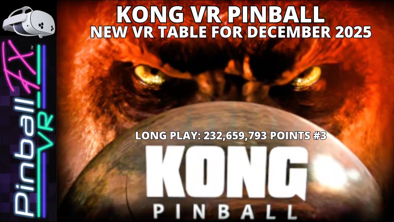 Kong Pinball VR Gameplay - Pinball FX VR - Zen Studios -  New for December 2025