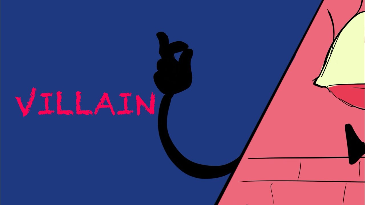 VILLAIN | Gravityfalls Animatic
