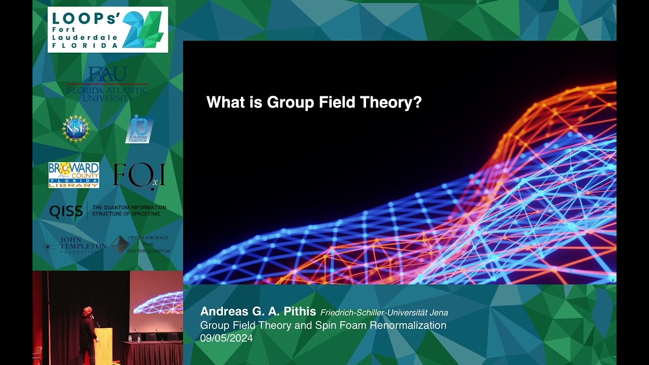 Andreas G. A. Pithis: Group Field Theory and Spin Foam Renormalization - Loops'24