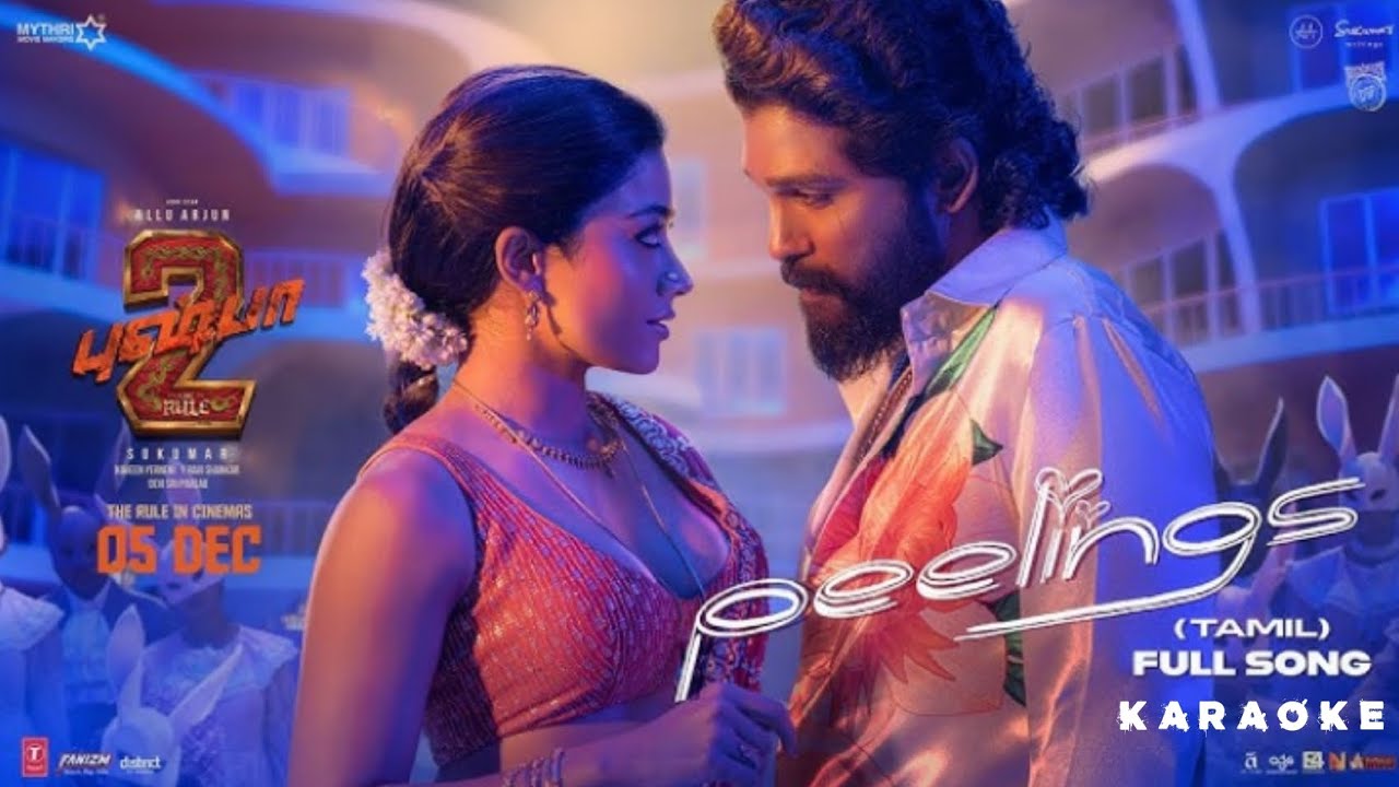 PEELINGS Tamil Lyrical Video Karaoke |  Pushpa 2 The Rule | Allu Arjun | Rashmika