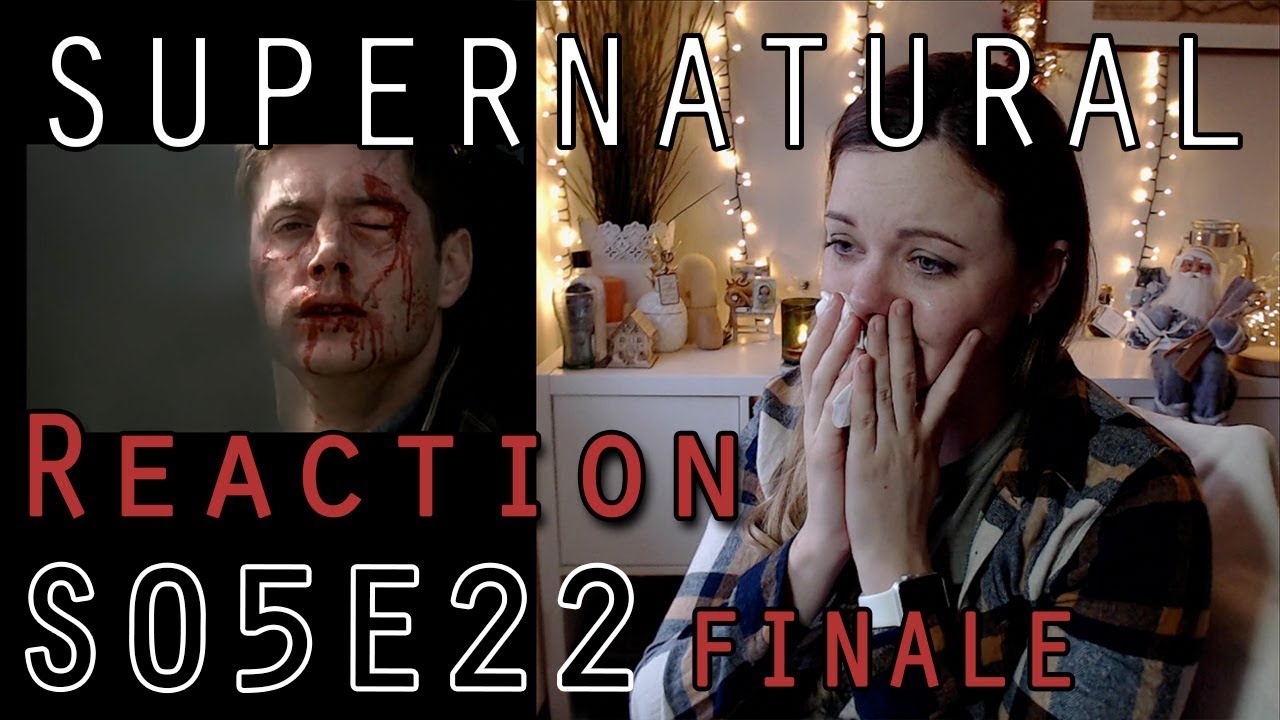 Supernatural Reaction 5x22 Finale | DakaraJayne