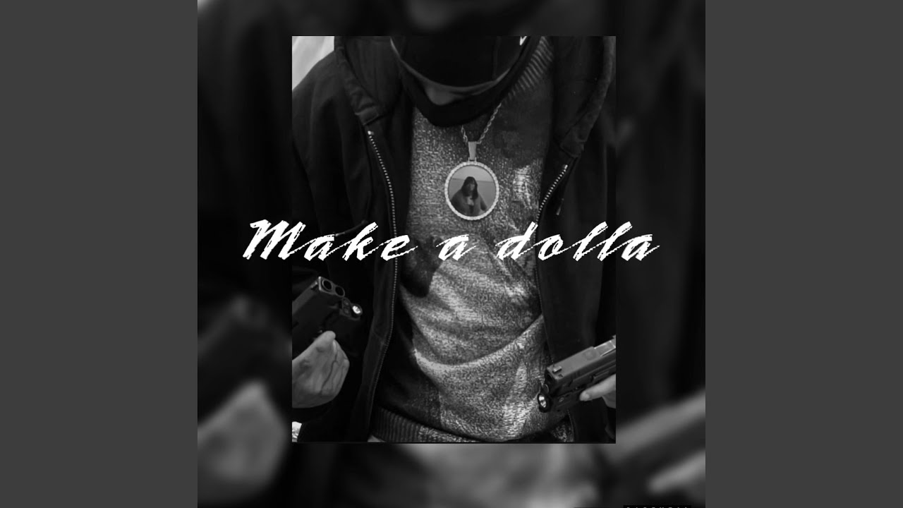 Make A Dolla