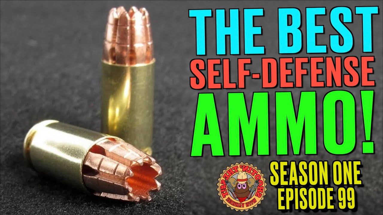 The BEST Self-Defense Ammo!