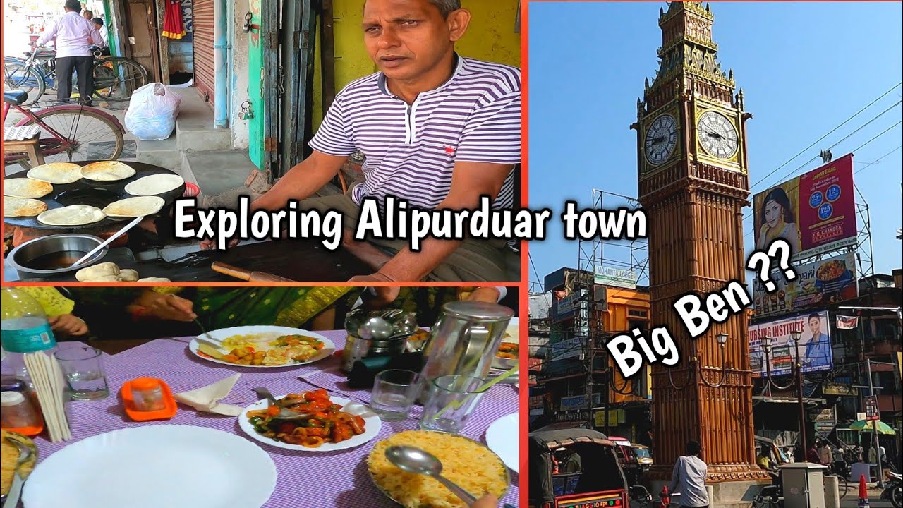 Exploring Alipurduar town and food