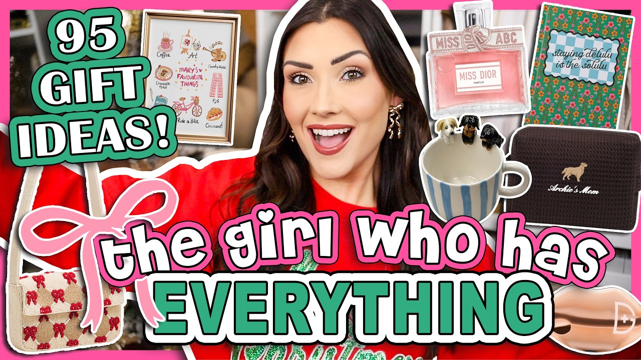 95 ПОДАРКОВ ДЛЯ ДЕВУШКИ, У КОТОРОЙ ЕСТЬ ВСЁ ⭐️💖 Полное руководство по подаркам 2025 года на любой...