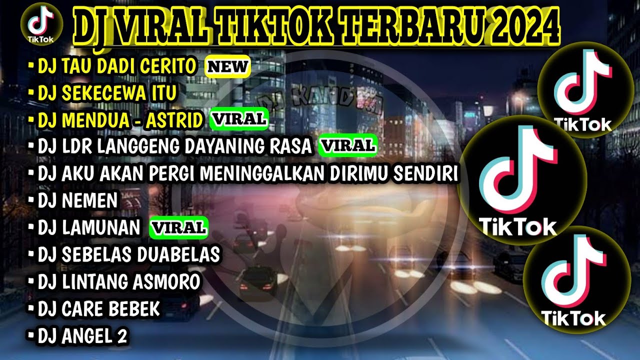 DJ VIRAL TIKTOK TERBARU 2024 | DJ TAU DADI CERITO | SEKECEWA ITU | MENDUA |  LANGGENG DAYANING RASA