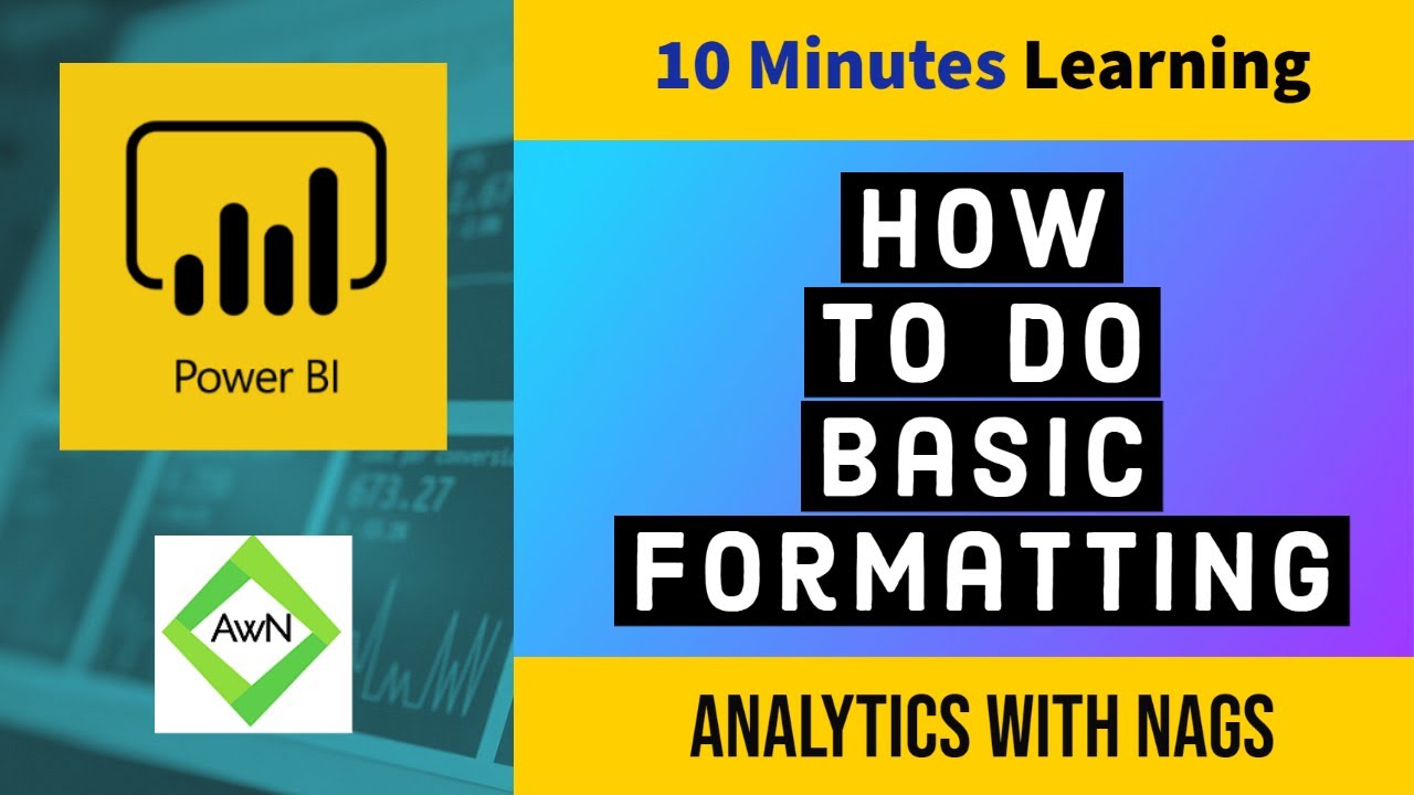Power BI Tutorial (5/50) - How to do Basic Formatting