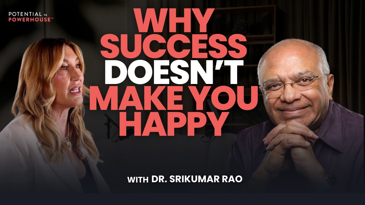 Why Success Doesn’t Make You Happy | Dr. Srikumar Rao on Purpose, Ego & The Friendly Universe