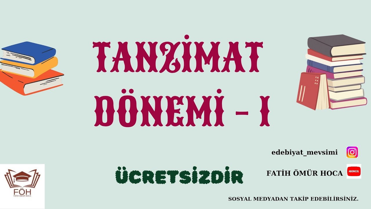 1) TANZİMAT D&Ouml;NEMİ - 1 EDEBİYAT & T&Uuml;RK&Ccedil;E &Ouml;ABT 2026