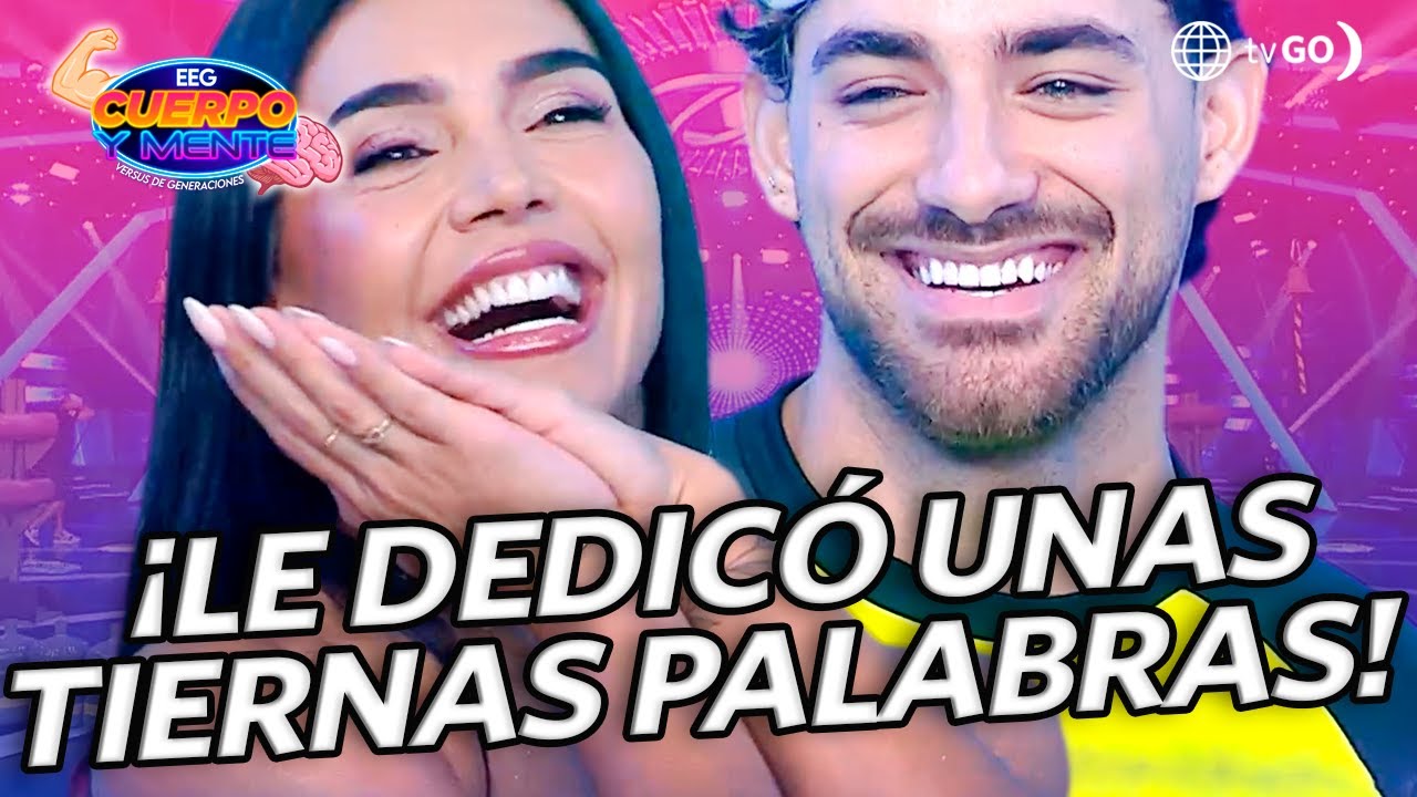 EEG Cuerpo y Mente: Austin Palao le dedicó unas tiernas palabras a Vania Bludau