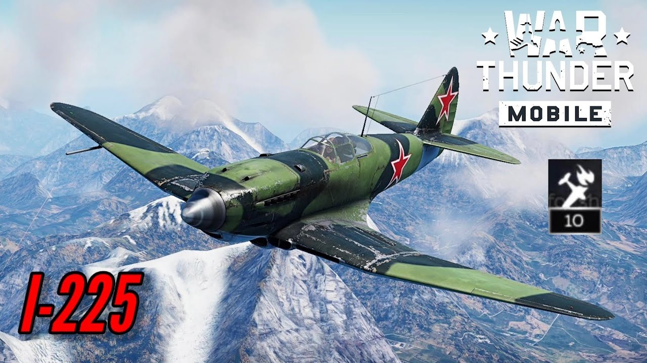 I-225: Remember, no bombers (10 kills, no deaths) - War Thunder Mobile 