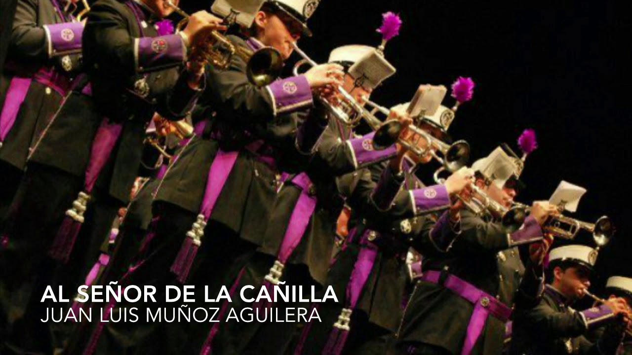 Al Señor de la Cañilla - AM Dulce Nombre de Jesus de Granada en Directo