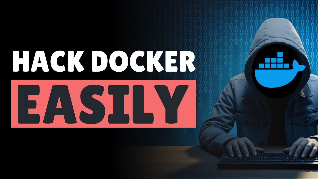 Docker Containers - How Hackers Can ESCAPE Them in Seconds!