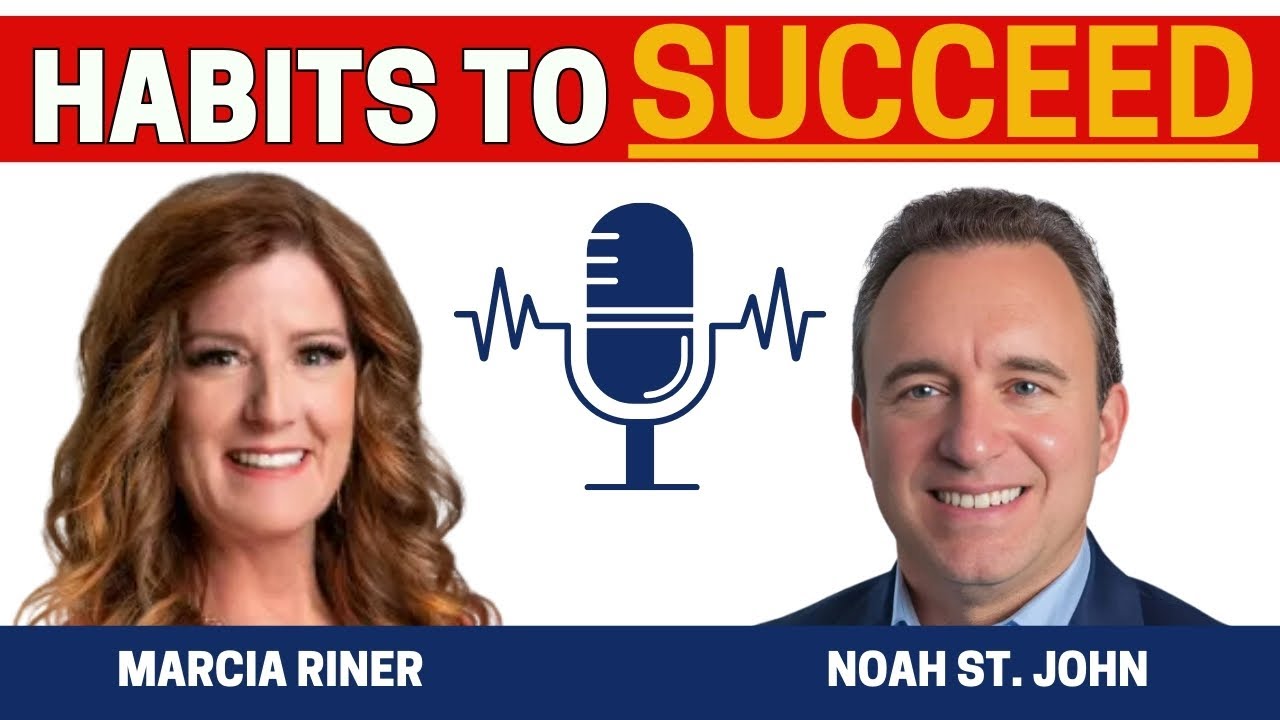 DAILY Habits EVERYONE MUST DO To Succeed by Noah St John Feat. Marcia Riner