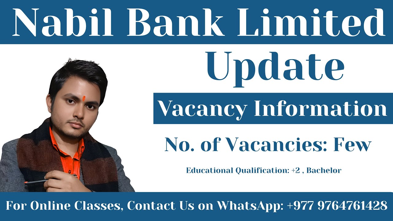 Nabil Bank Limited Vacancy Update 2026 | +2 & Bachelor Eligible | Banking Jobs in Nepal