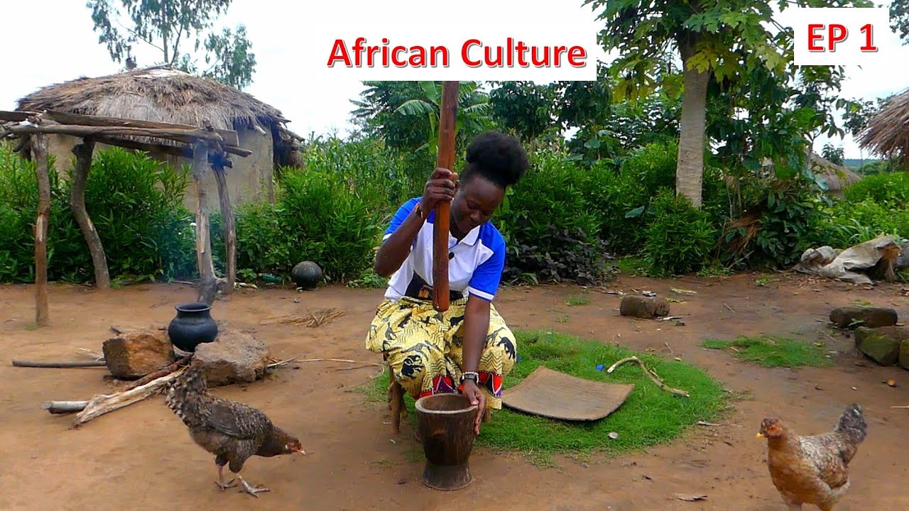 Mortar and Pestle African Culture And Nature Episode 1