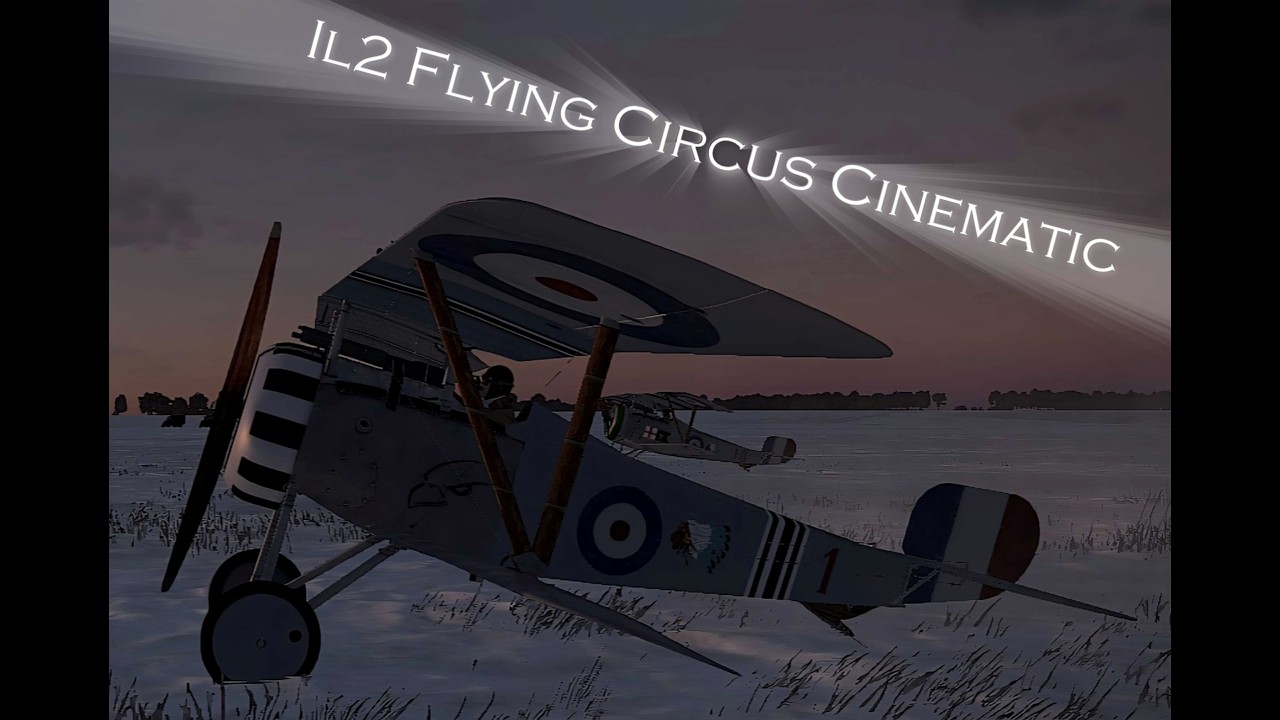 Il2 Cinematic | Nieuport 17c1