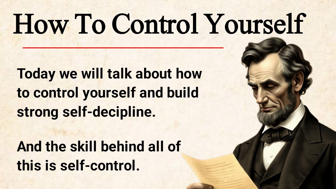 The Power of Self-Control Most People Ignore | Improve Your English Fluency ✅️