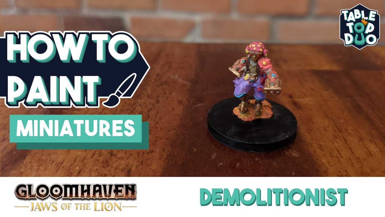 How to Paint the Demolitionist (Gloomhaven Jaws of the Lion Board Game Miniature Painting Tutorial)