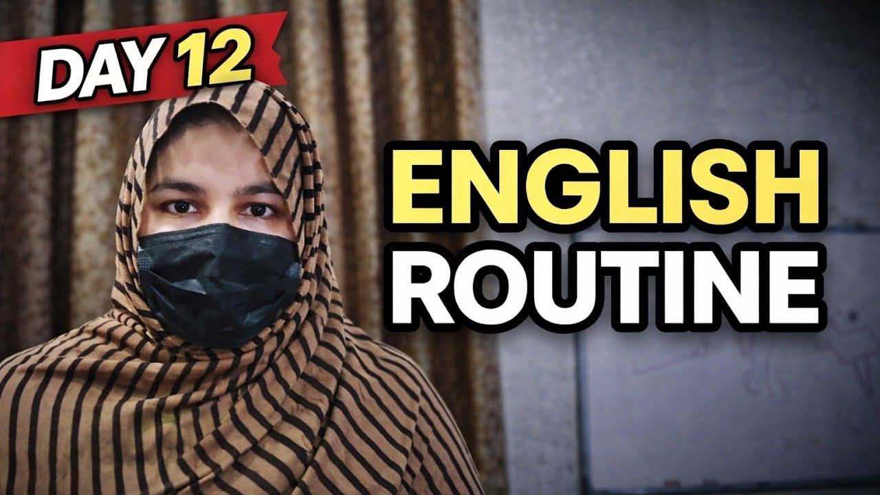 Day 12  Of Learn English with Me | Daily English Practice 