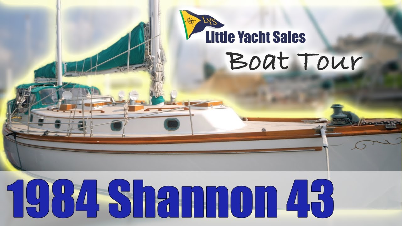 SOLD!!! 1984 Shannon 43 Sailboat [BOAT TOUR] - Little Yacht Sales