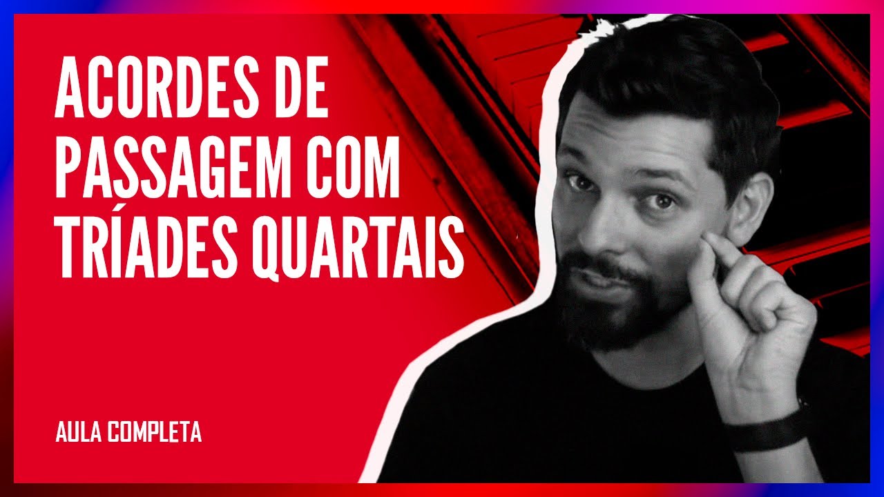 ACORDES DE PASSAGEM QUARTAIS | 