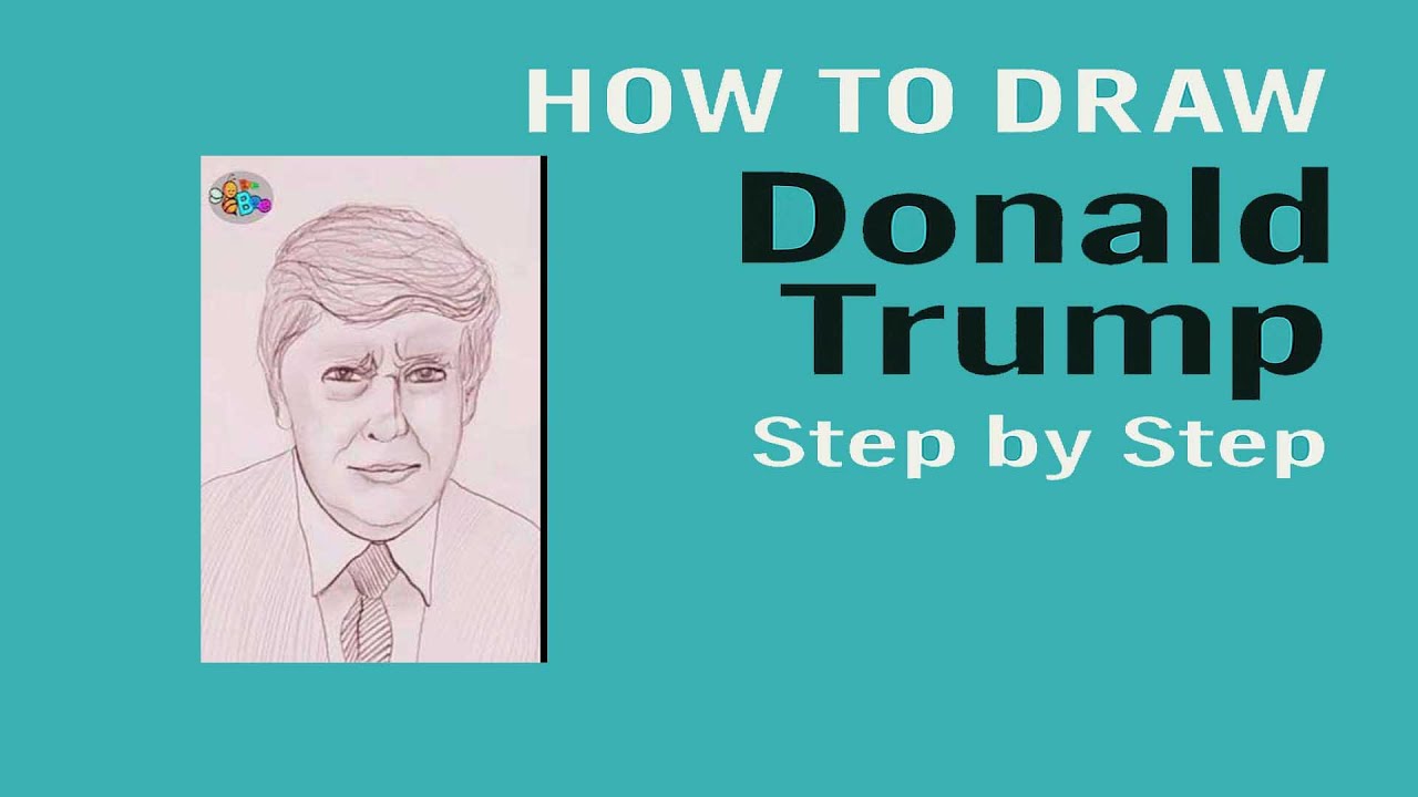 President Donald Trump drawing Step by Step