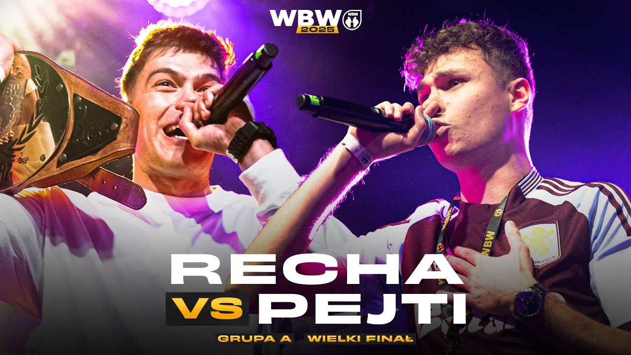 RECHA 🆚 PEJTI 🎤 WBW 2025 🎤 Wielki Finał (Grupa A)