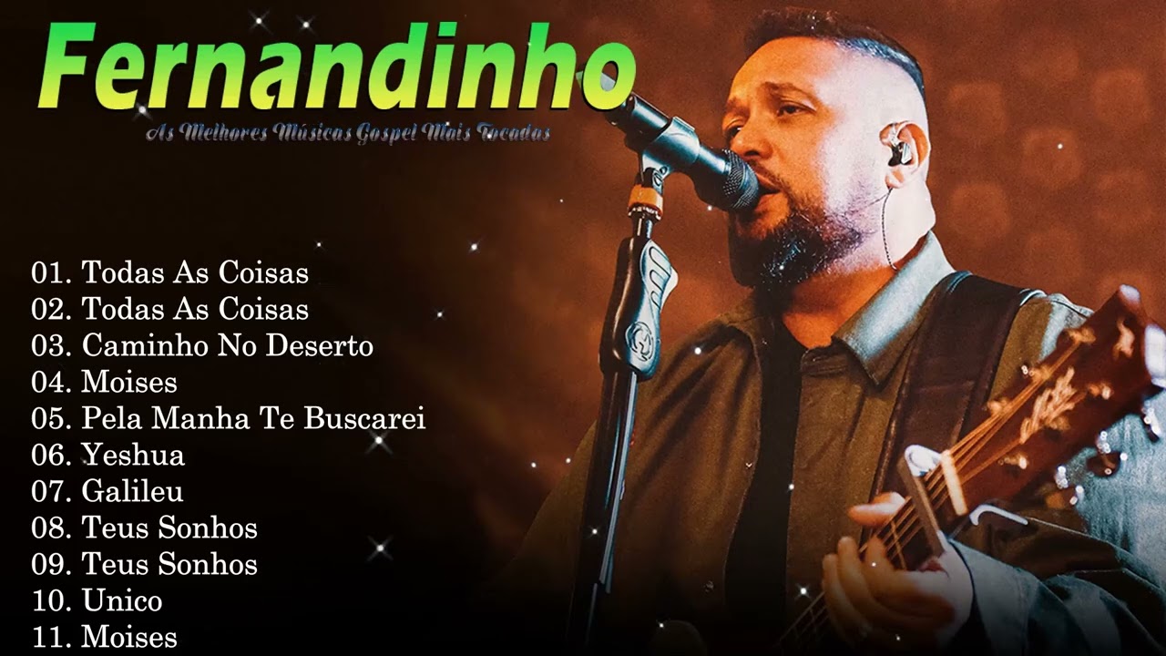 Greatest Hits Gospel com Louvores Intensos de Fé Entrega e Rendição 2026 Fernandinho