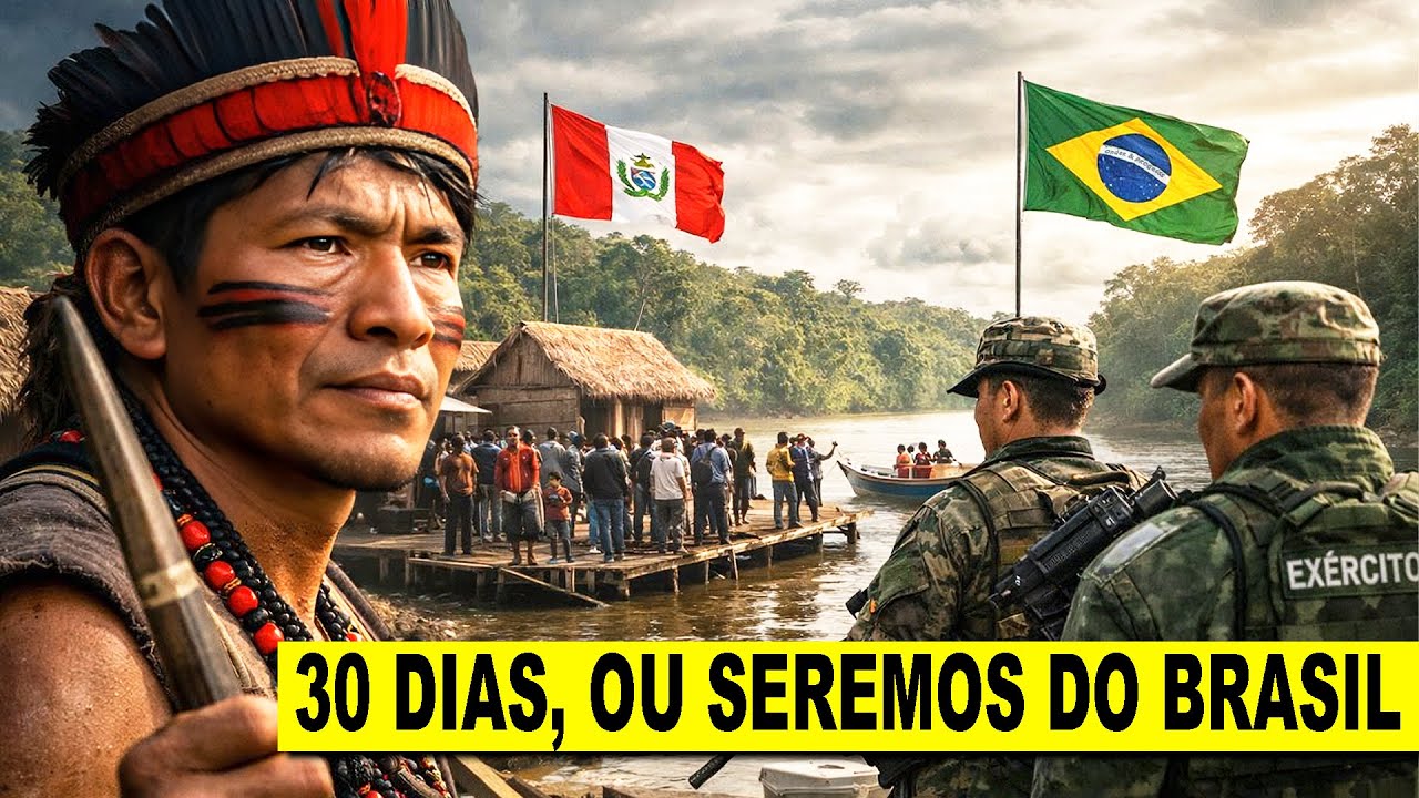 “30 dias ou uniremos ao Brasil!” - O que está acontecendo no Peru? Brasil anexará território?