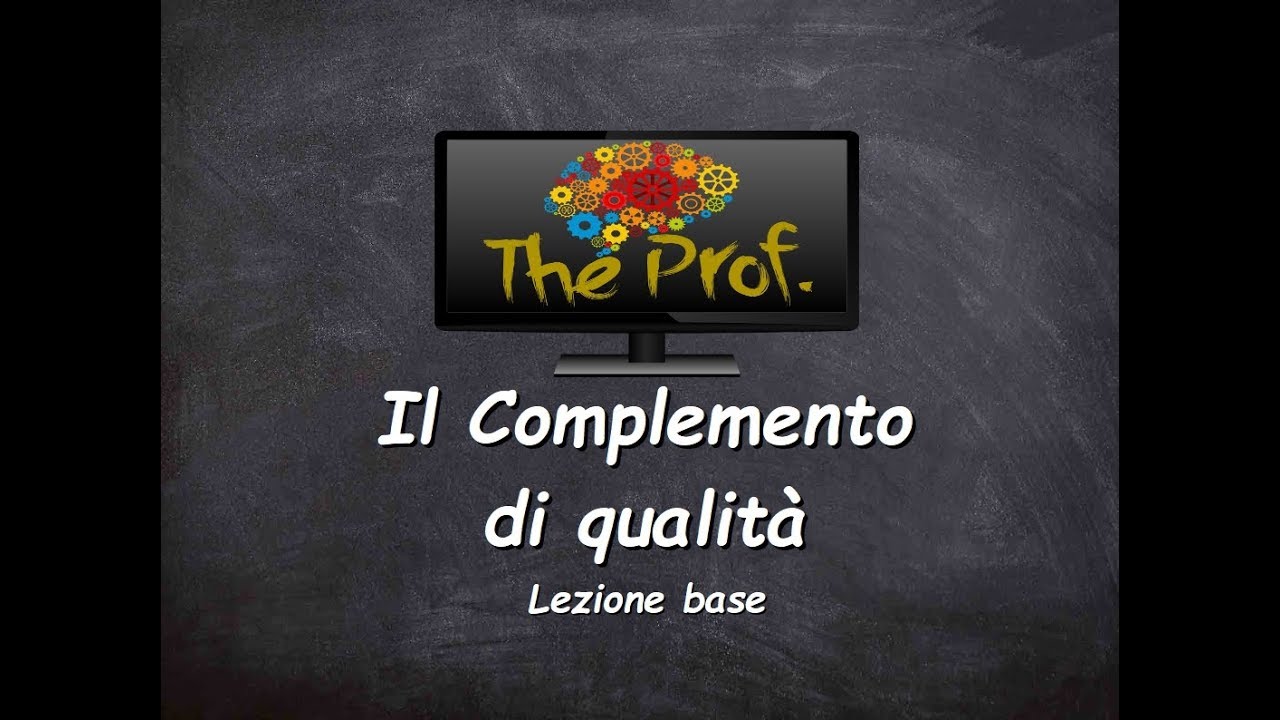 Analisi logica: Il Complemento di qualità (lezione base)