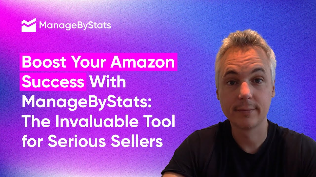 Boost Your Amazon Success With ManageByStats: The Invaluable Tool For Serious Sellers