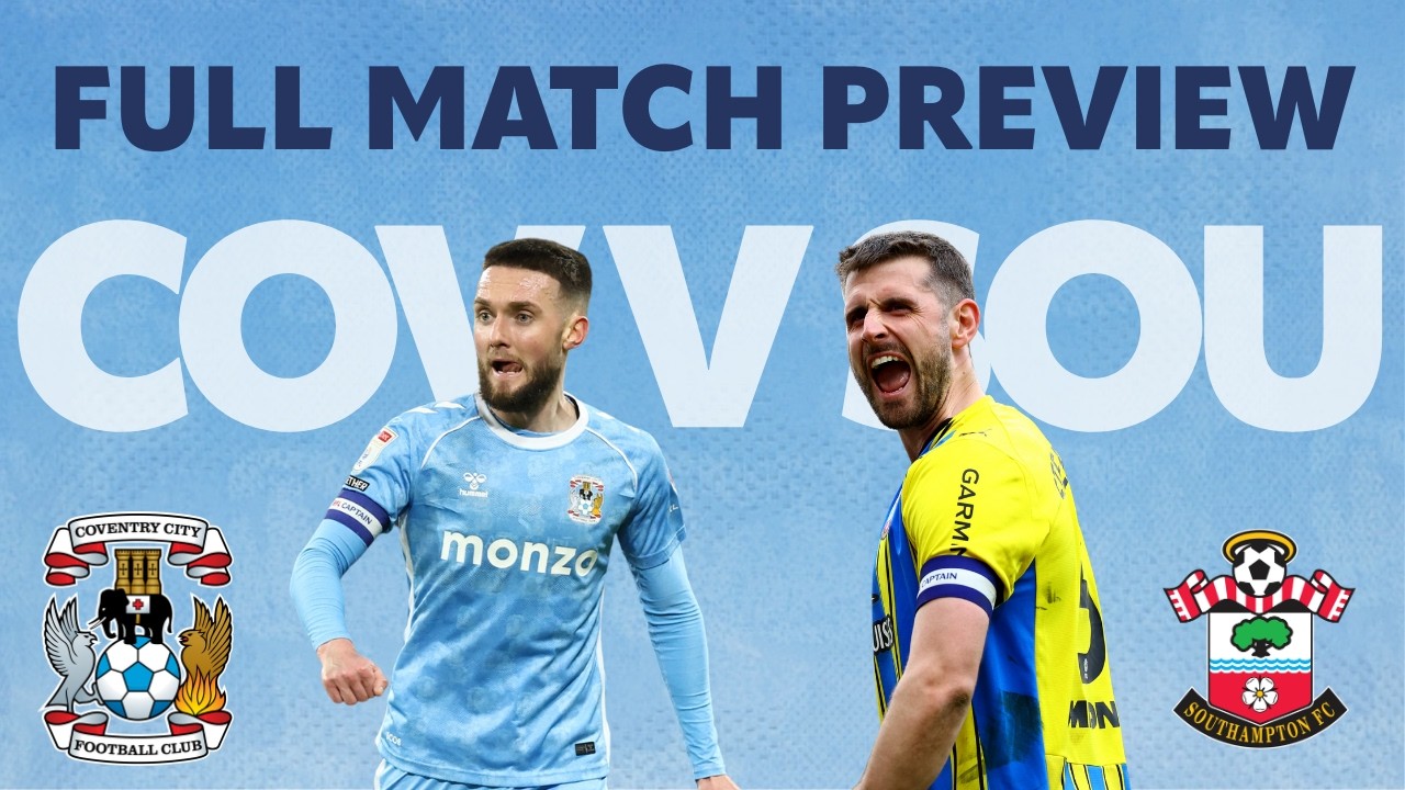 Coventry vs Southampton – Tactical Preview & Key Battles | Championship 2025/26