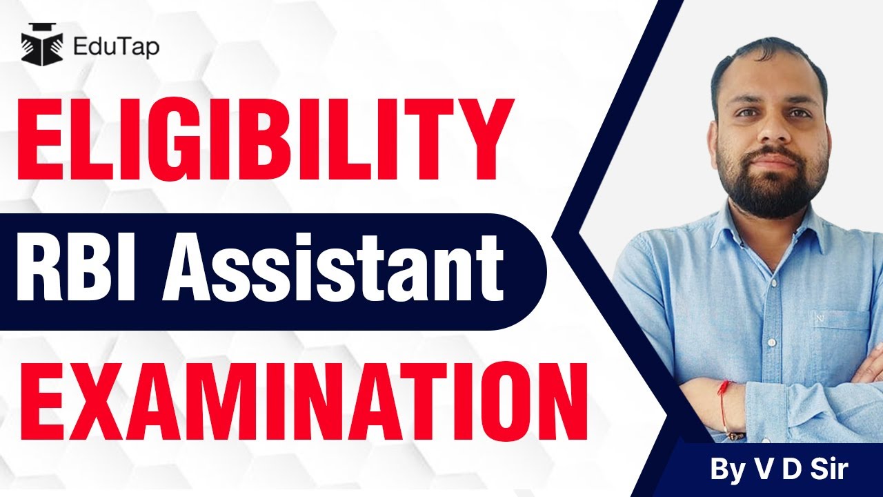 Eligibility for RBI Assistant Examination | RBI Assistant | RBI Assistant Recruitment