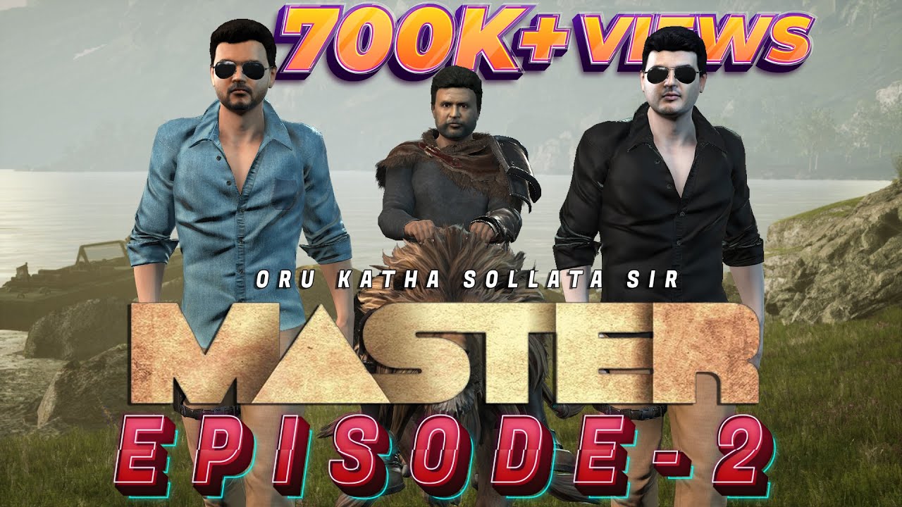 Master | Oru Katha Sollata sir Episode-2 |  Unreal Engine 5 | Thalapathy | thalaivar  | showhall