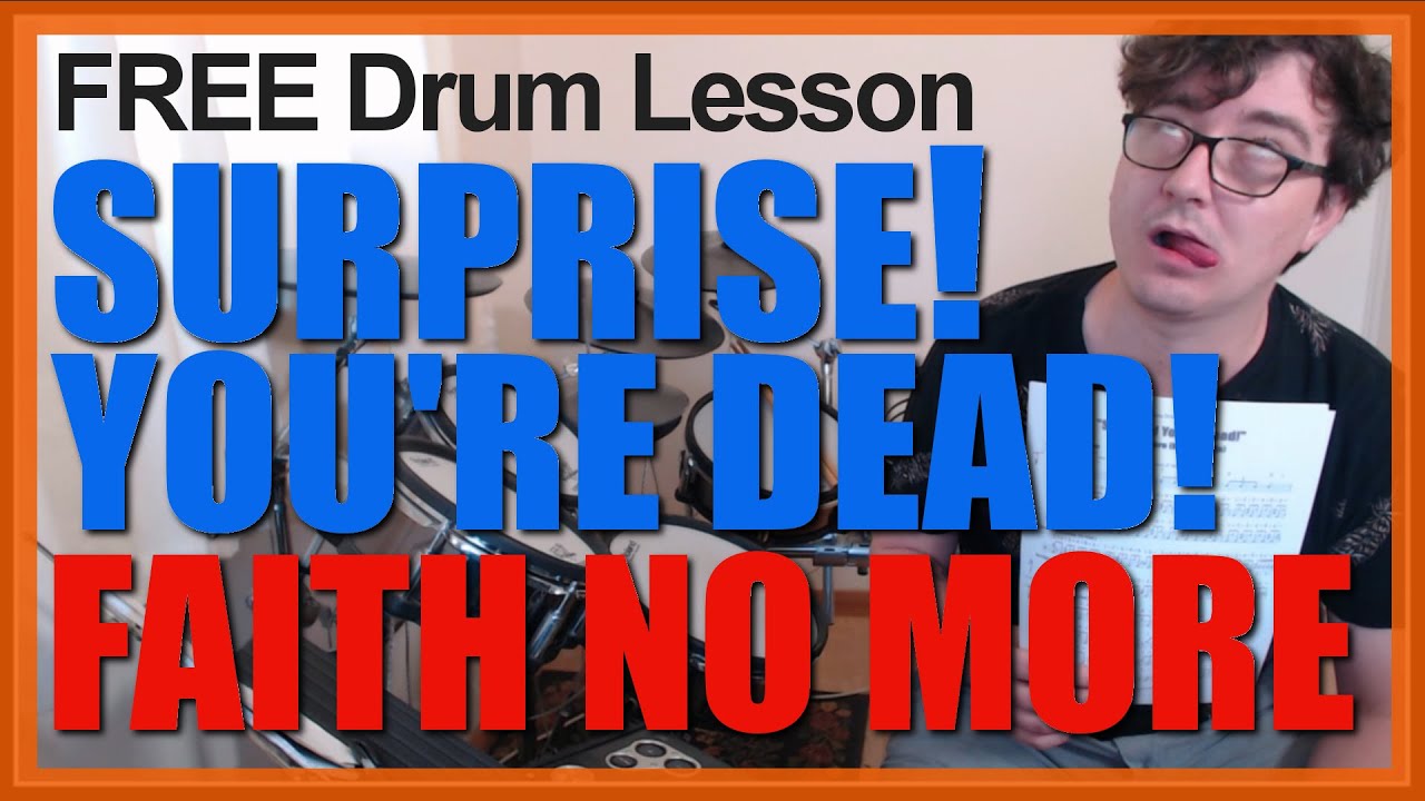 ★ Surprise! You're Dead! (Faith No More) ★ FREE Video Drum Lesson | How To Play SONG (Mike Bordin)