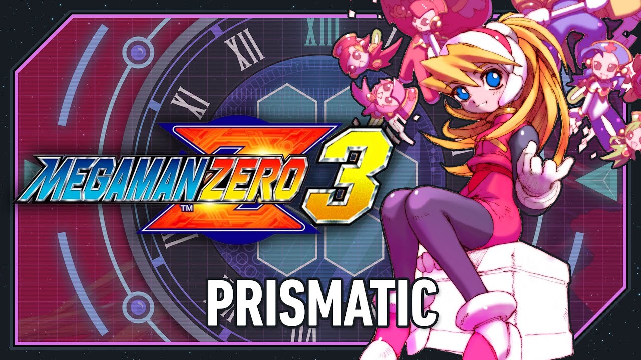 PRISMATIC | Mega Man Zero 3 [Frozenith Remix]