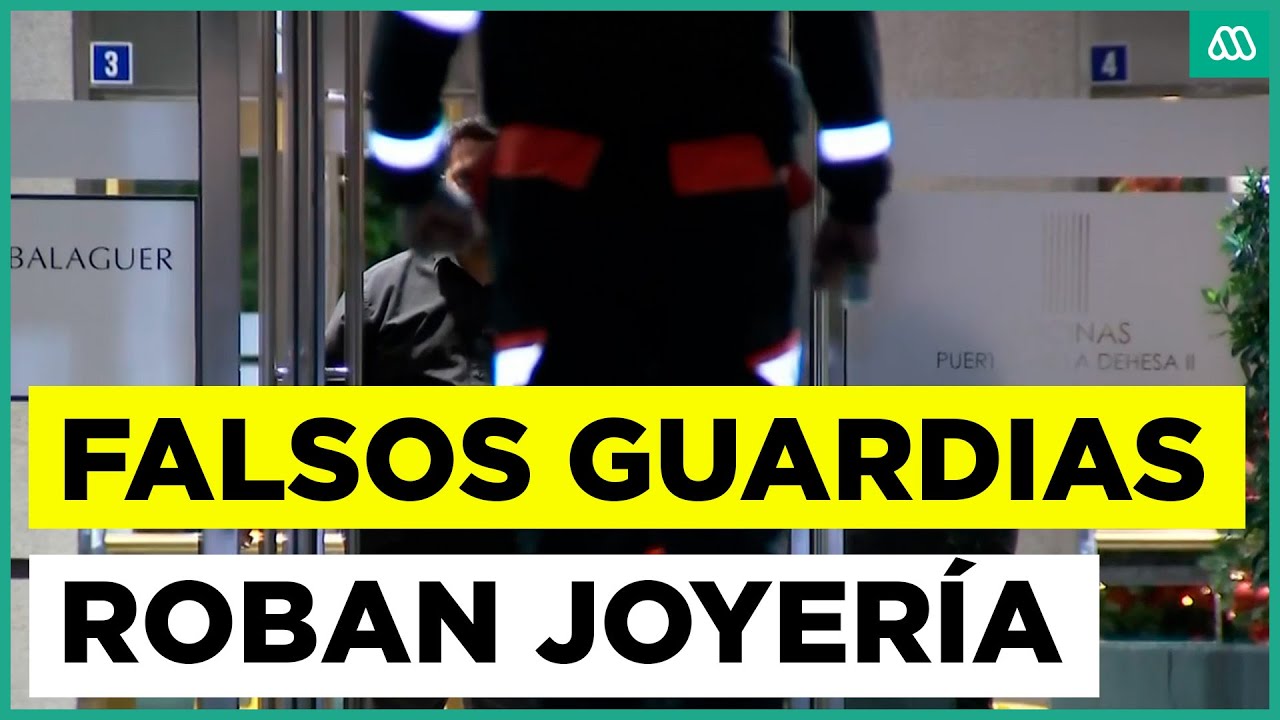 Millonario asalto a joyería en Lo Barnechea: falsos guardias municipales maniataron a conserjes