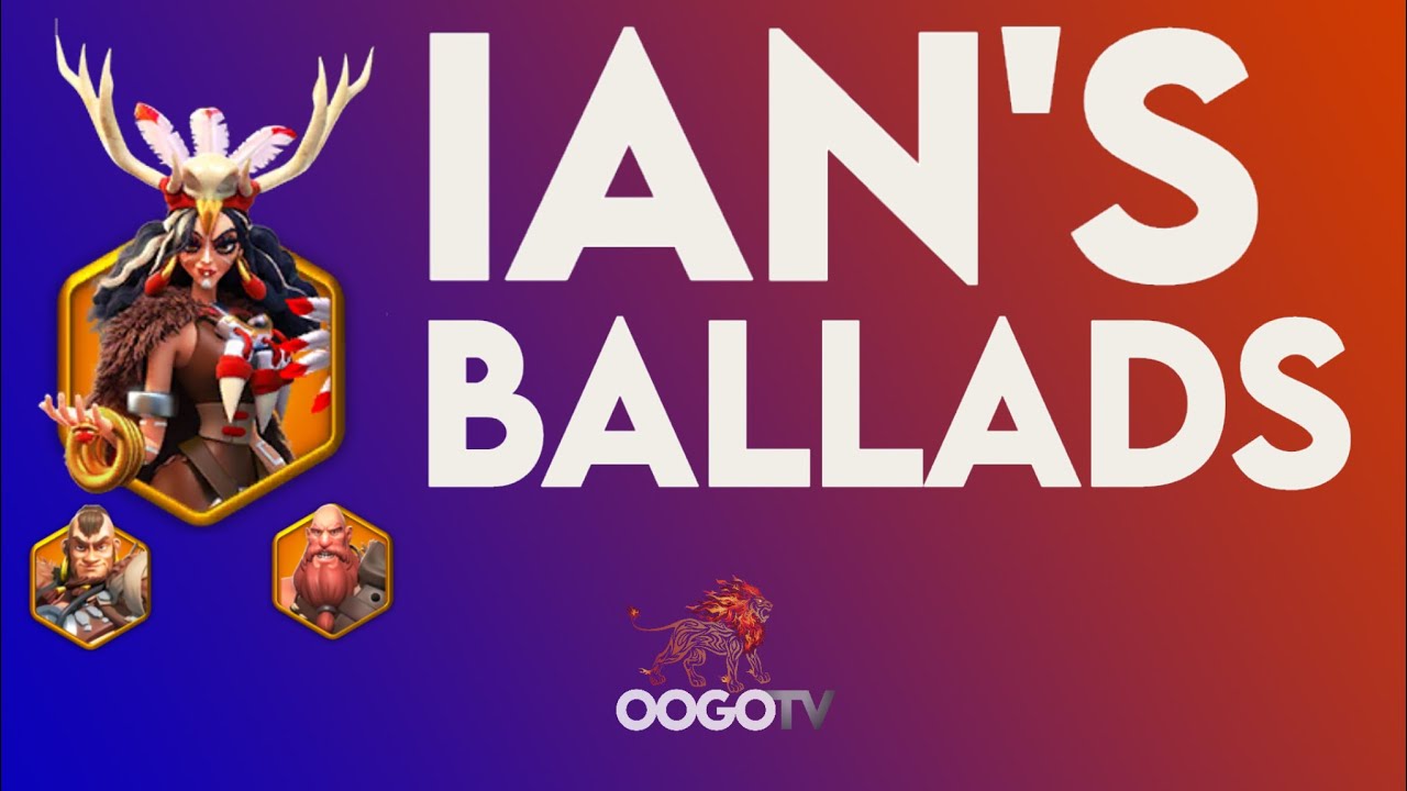 [ROK Quick Guide] How to beat Ian's Ballads in Rise of Kingdoms