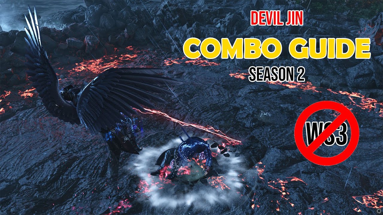Devil Jin Season 2 Combo Guide | NO WS3 TECH