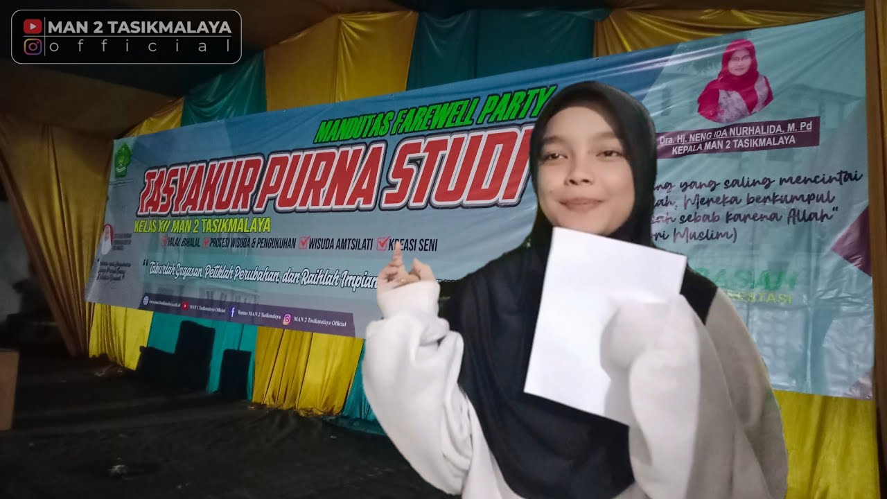 MALAM PERSIAPAN PELEPASAN SISWA KELAS XII MAN 2 TASIKMALAYA || TASYAKUR PURNA STUDI FAREWELL PARTY