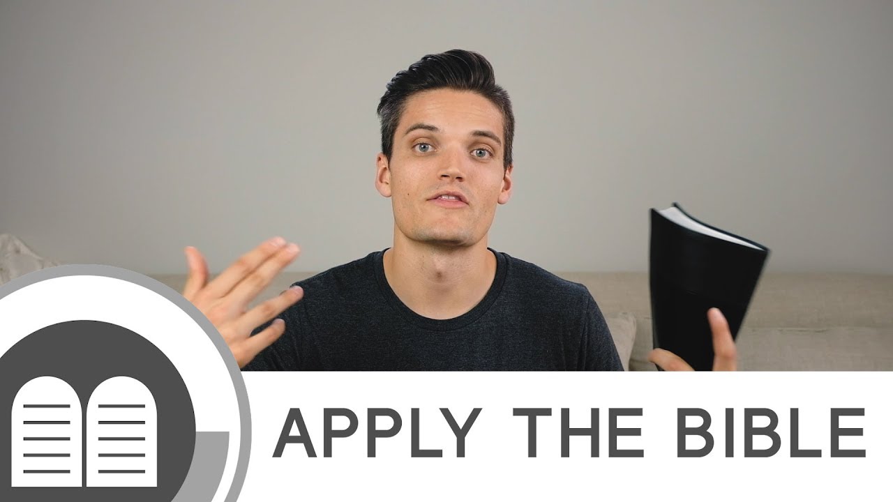 How to Apply the Bible to Your Life