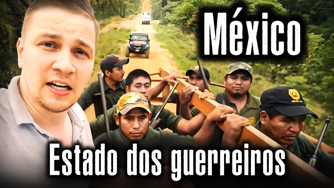México / Estado dos guerreiros / O estado mais perigoso do México