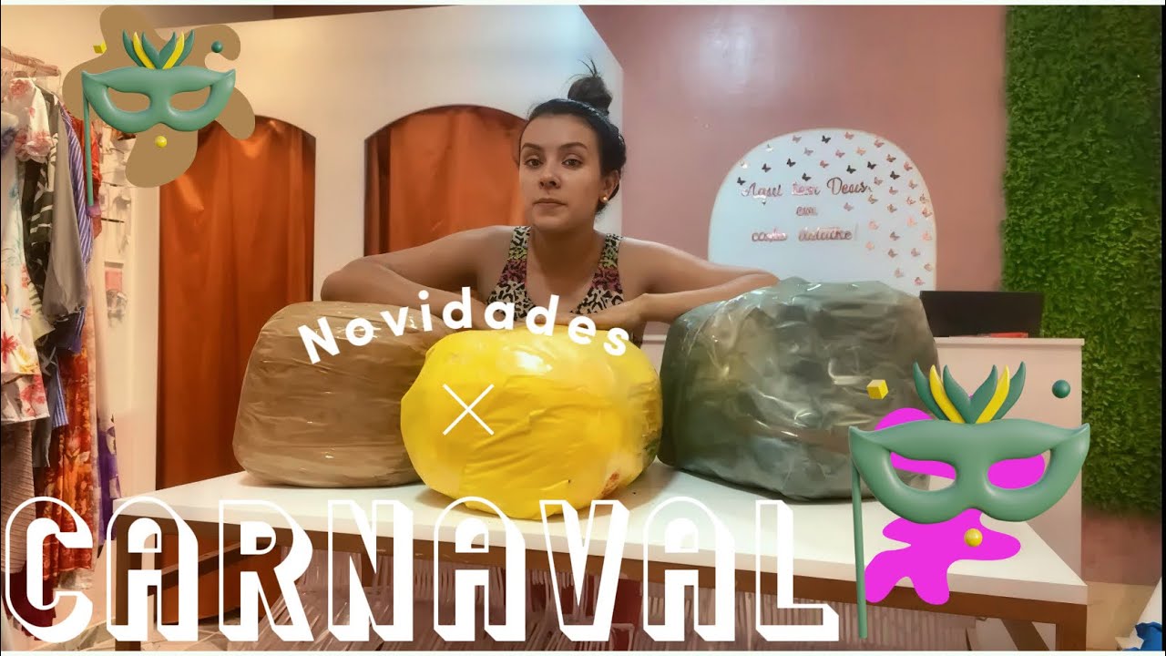 NOVIDADES  DE  CARNAVAL PRA LOJA De (FORTALEZA E SANTA CRUZ )