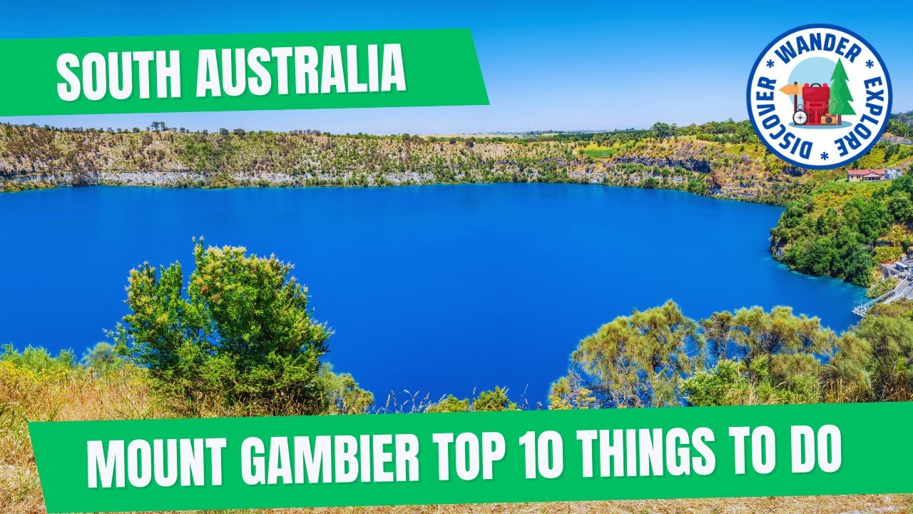 🏞️  Top 10 Things to Do in Mount Gambier ~ Discover South Australia
