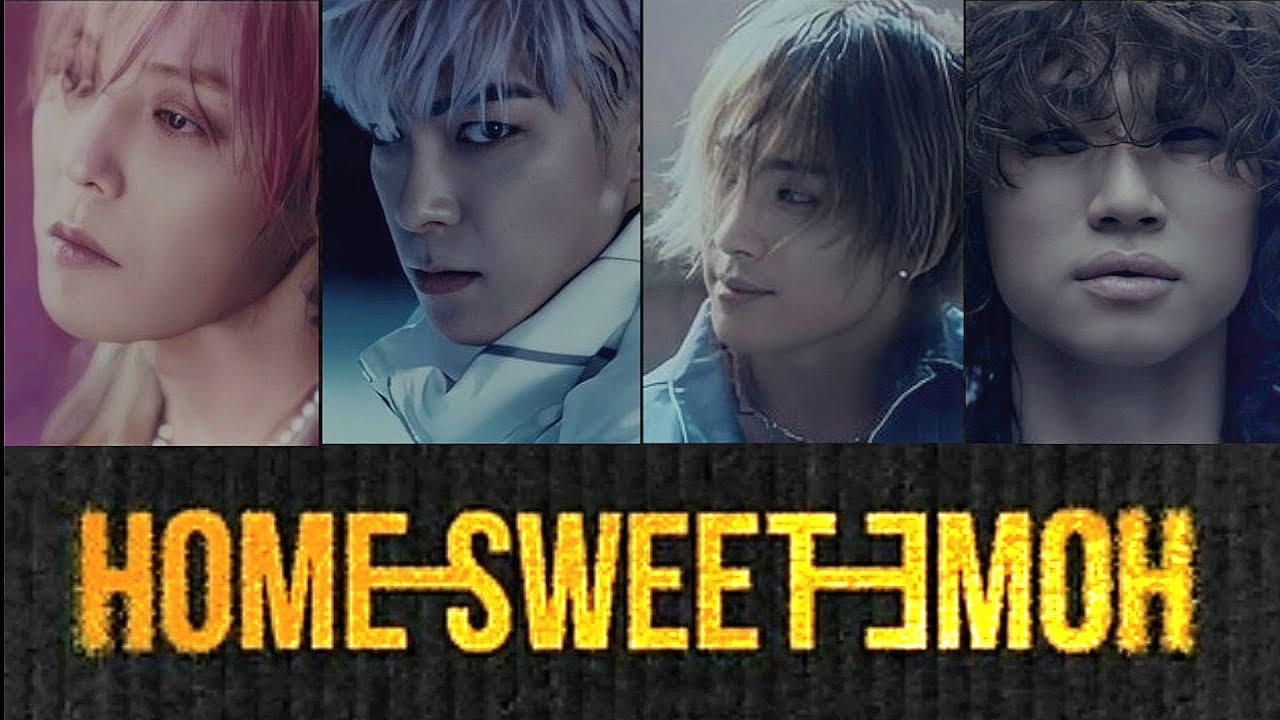 BIGBANG(4인) - HOME SWEET HOME Remix  (feat. T.O.P) - GD, TAEYANG, DAESUNG